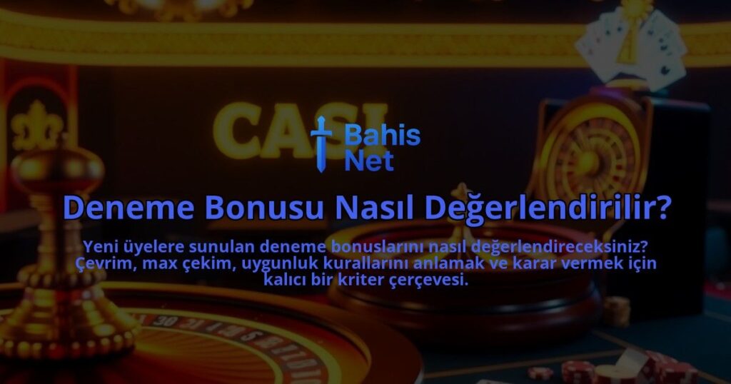 Deneme-Bonusu-Nasil-Degerlendirilir-overlay-1788167138.jpg